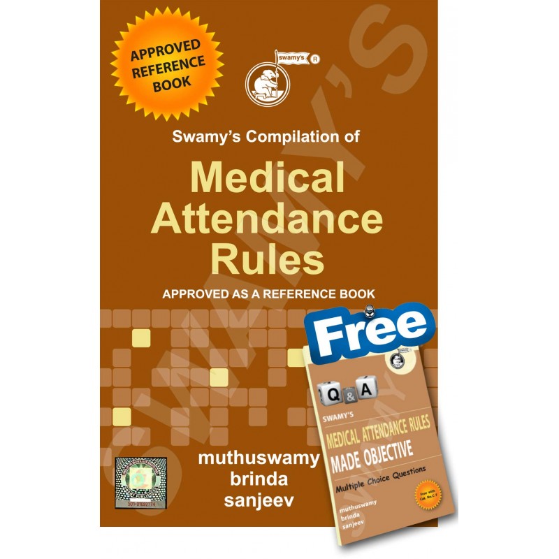 Swamy's Compilation of Medical Attendance Rules by Muthuswamy & Brinda